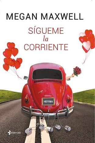 SÍGUEME LA CORRIENTE | 9788408136644 | MAXWELL, MEGAN | Llibreria L'Illa - Llibreria Online de Mollet - Comprar llibres online