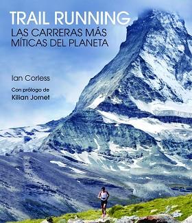 TRAIL RUNNING | 9788416489824 | CORLESS, IAN | Llibreria L'Illa - Llibreria Online de Mollet - Comprar llibres online