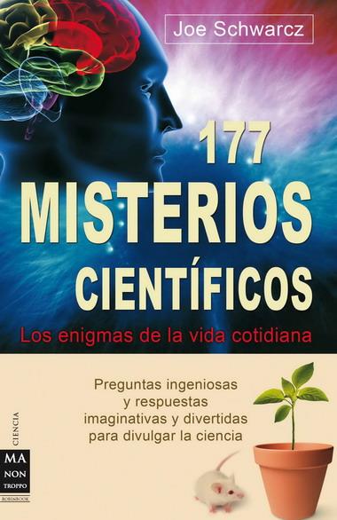 117 MISTERIOS CIENTIFICOS | 9788496924901 | SCHWARCZ, JOE | Llibreria L'Illa - Llibreria Online de Mollet - Comprar llibres online