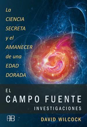 CAMPO FUENTE, EL | 9788415292104 | WILCOCK, DAVID