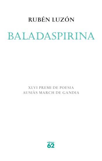 BALADASPIRINA | 9788429761801 | LUZON, RUBEN | Llibreria L'Illa - Llibreria Online de Mollet - Comprar llibres online