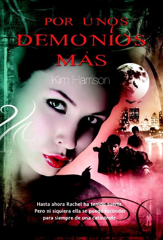 POR UNOS DEMONIOS MAS | 9788498006902 | HARRISON, KIM | Llibreria L'Illa - Llibreria Online de Mollet - Comprar llibres online