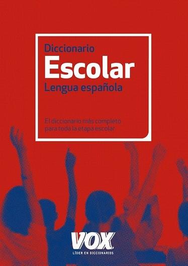 DICCIONARIO ESCOLAR DE LA LENGUA ESPAÑOLA | 9788499740348 | Llibreria L'Illa - Llibreria Online de Mollet - Comprar llibres online