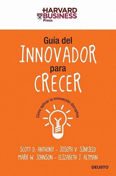 GUIA DEL INNOVADOR PARA CRECER | 9788423427604 | VV.AA. | Llibreria L'Illa - Llibreria Online de Mollet - Comprar llibres online