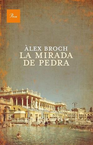 MIRADA DE PEDRA, LA | 9788475883441 | BROCH, ALEX | Llibreria L'Illa - Llibreria Online de Mollet - Comprar llibres online