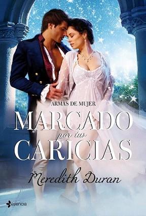 MARCADO POR TUS CARICIAS | 9788408100232 | DURAN, MEREDITH | Llibreria L'Illa - Llibreria Online de Mollet - Comprar llibres online