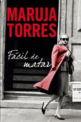 FACIL DE MATAR | 9788408101451 | TORRES, MARUJA | Llibreria L'Illa - Llibreria Online de Mollet - Comprar llibres online