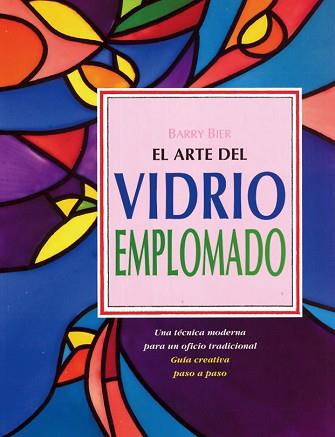 VIDRIO EMPLOMADO, EL | 9788487756627 | BIER, BARRY | Llibreria L'Illa - Llibreria Online de Mollet - Comprar llibres online