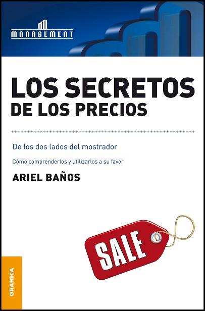 SECRETOS DE LOS PRECIOS, LOS | 9789506415921 | BAYOS, ARIEL | Llibreria L'Illa - Llibreria Online de Mollet - Comprar llibres online