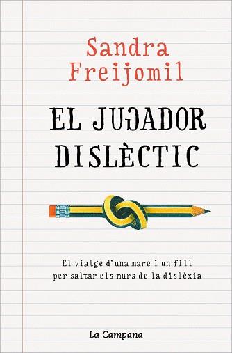 JUGADOR DISLÈCTIC | 9788418226946 | FREIJOMIL, SANDRA | Llibreria L'Illa - Llibreria Online de Mollet - Comprar llibres online