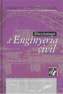 DICCIONARI D'ENGINYERIA CIVIL | 9788441214033 | A.A.V.V. | Llibreria L'Illa - Llibreria Online de Mollet - Comprar llibres online