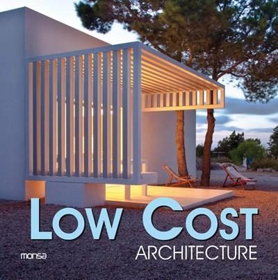 LOW COST ARCHITECTURE | 9788496429383 | A.A.V.V. | Llibreria L'Illa - Llibreria Online de Mollet - Comprar llibres online