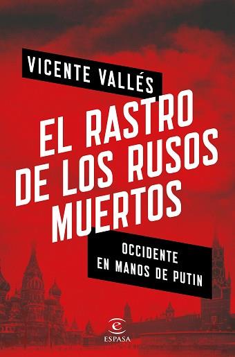 RASTRO DE LOS RUSOS MUERTOS, EL | 9788467053753 | VALLÉS, VICENTE | Llibreria L'Illa - Llibreria Online de Mollet - Comprar llibres online