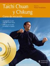 TAICHI CHUAN Y CHIKUNG (+DVD) | 9788425519314 | FERNÁNDEZ, VÍCTOR | Llibreria L'Illa - Llibreria Online de Mollet - Comprar llibres online