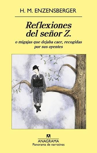 REFLEXIONES DEL SEÑOR Z. | 9788433979124 | ENZENSBERGER, HANS MAGNUS | Llibreria L'Illa - Llibreria Online de Mollet - Comprar llibres online