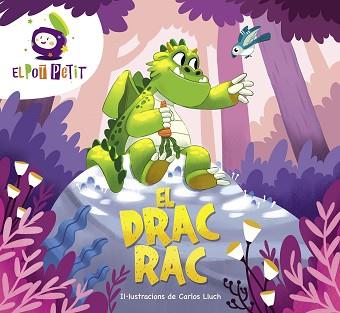 DRAC RAC, EL | 9788418483431 | EL POT PETIT, | Llibreria L'Illa - Llibreria Online de Mollet - Comprar llibres online