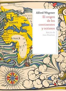 ORIGEN DE LOS CONTINENTES Y OCÉANOS, EL | 9788417067625 | WEGENER, ALFRED | Llibreria L'Illa - Llibreria Online de Mollet - Comprar llibres online