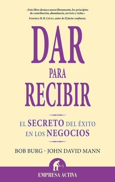 DAR PARA RECIBIR | 9788492452071 | BURG,BOB/DAVID MANN,JOHN | Llibreria L'Illa - Llibreria Online de Mollet - Comprar llibres online