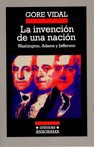 INVENCION DE UNA NACION, LA | 9788433925657 | VIDAL, GORE | Llibreria L'Illa - Llibreria Online de Mollet - Comprar llibres online