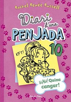 DIARI D'UNA PENJADA 10. UAU! QUINA CANGUR! | 9788491370710 | RENÉE RUSSELL, RACHEL | Llibreria L'Illa - Llibreria Online de Mollet - Comprar llibres online