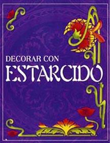 DECORAR CON ESTARCIDO -CAIXA REGAL- | 9788430559763 | TIKAL, EQUIPO | Llibreria L'Illa - Llibreria Online de Mollet - Comprar llibres online