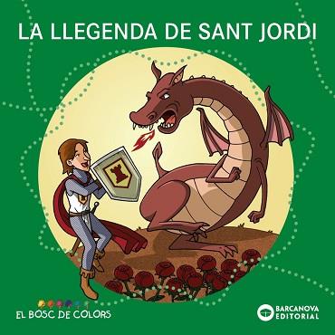 LLEGENDA DE SANT JORDI, LA | 9788448952235 | BALDÓ, ESTEL/GIL, ROSA/SOLIVA, MARIA | Llibreria L'Illa - Llibreria Online de Mollet - Comprar llibres online