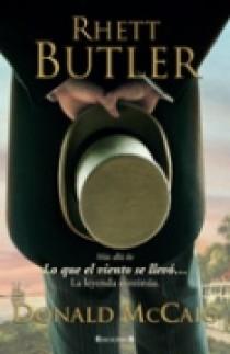 RHETT BUTLER | 9788466636520 | MCCAIG, DONALD | Llibreria L'Illa - Llibreria Online de Mollet - Comprar llibres online