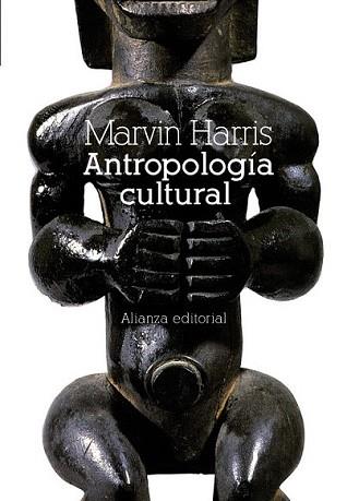 ANTROPOLOGÍA CULTURAL | 9788420658759 | HARRIS, MARVIN | Llibreria L'Illa - Llibreria Online de Mollet - Comprar llibres online