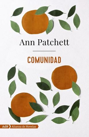 COMUNIDAD (ADN) | 9788491047490 | PATCHETT, ANN | Llibreria L'Illa - Llibreria Online de Mollet - Comprar llibres online