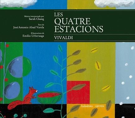 QUATRE ESTACIONS, LES | 9788415170143 | ABAD VARELA, JOSÉ ANTONIO | Llibreria L'Illa - Llibreria Online de Mollet - Comprar llibres online