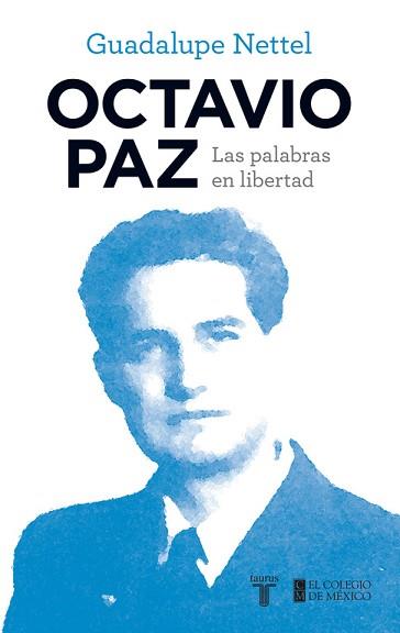 OCTAVIO PAZ | 9788430616862 | NETTEL, GUADALUPE | Llibreria L'Illa - Llibreria Online de Mollet - Comprar llibres online