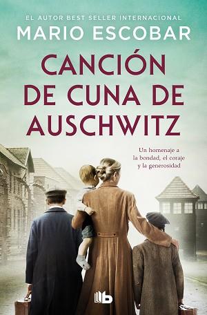 CANCIÓN DE CUNA DE AUSCHWITZ | 9788413149721 | ESCOBAR, MARIO | Llibreria L'Illa - Llibreria Online de Mollet - Comprar llibres online