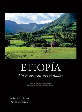 ETIOPIA -UN ROSTRO CON TRES MIRADAS- | 9788461198146 | GOZALBEZ, JAVIER; CEBRIAN, DULCE | Llibreria L'Illa - Llibreria Online de Mollet - Comprar llibres online