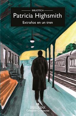 EXTRAÑOS EN UN TREN | 9788433929051 | HIGHSMITH, PATRICIA | Llibreria L'Illa - Llibreria Online de Mollet - Comprar llibres online