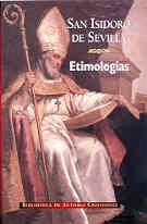 (AGOTADO, NO SE PUEDE CONSEGUIR) ETIMOLOGIAS, OBRA COMPLETA | 9788479147266 | ISIDORO DE SEVILLA, SAN | Llibreria L'Illa - Llibreria Online de Mollet - Comprar llibres online