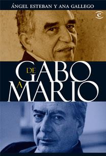 DE GABO A MARIO | 9788467030136 | ESTEBAN, ANGEL / ANA GALLEGO | Llibreria L'Illa - Llibreria Online de Mollet - Comprar llibres online