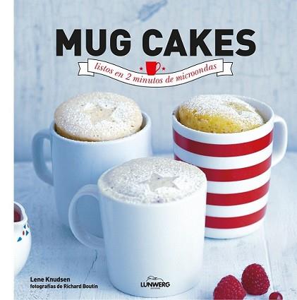 MUG CAKES LISTOS EN 2 MINUTOS DE MICROONDAS | 9788416177233 | RICHARD BOUTIN | Llibreria L'Illa - Llibreria Online de Mollet - Comprar llibres online