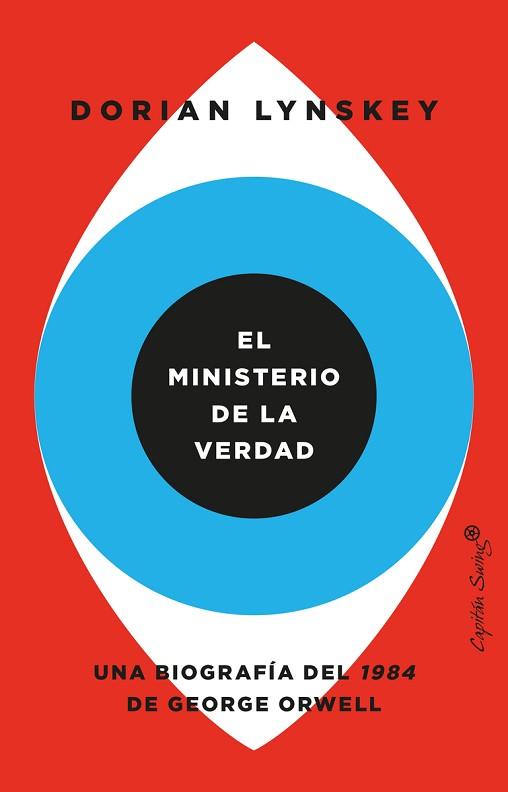 MINISTERIO DE LA VERDAD, EL | 9788412553949 | LYNSKEY, DORIAN | Llibreria L'Illa - Llibreria Online de Mollet - Comprar llibres online