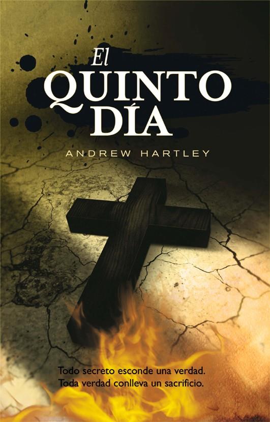 QUINTO DIA, EL | 9788498005523 | HARTLEY, ANDREW | Llibreria L'Illa - Llibreria Online de Mollet - Comprar llibres online