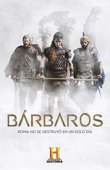 BÁRBAROS | 9788401017568 | CANAL HISTORIA | Llibreria L'Illa - Llibreria Online de Mollet - Comprar llibres online