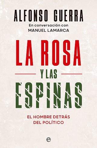 ROSA Y LAS ESPINAS, LA | 9788413846378 | GUERRA, ALFONSO | Llibreria L'Illa - Llibreria Online de Mollet - Comprar llibres online