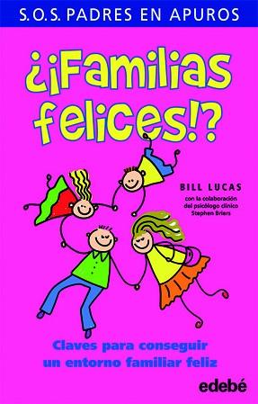 FAMILIAS FELICES | 9788423695751 | LUCAS, BILL | Llibreria L'Illa - Llibreria Online de Mollet - Comprar llibres online