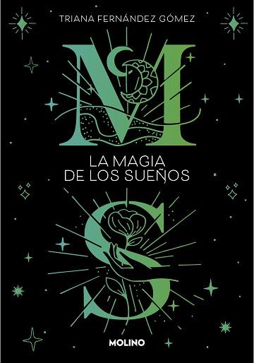 MAGIA DE LOS SUEÑOS, LA | 9788427240438 | FERNÁNDEZ GÓMEZ, TRIANA | Llibreria L'Illa - Llibreria Online de Mollet - Comprar llibres online