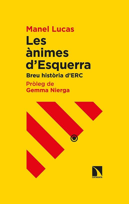 ÀNIMES D'ESQUERRA, LES | 9788413520490 | LUCAS I GIRALT, MANEL | Llibreria L'Illa - Llibreria Online de Mollet - Comprar llibres online