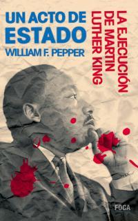 ACTO DE ESTADO, UN | 9788495440426 | PEPPER, WILLIAM F. | Llibreria L'Illa - Llibreria Online de Mollet - Comprar llibres online