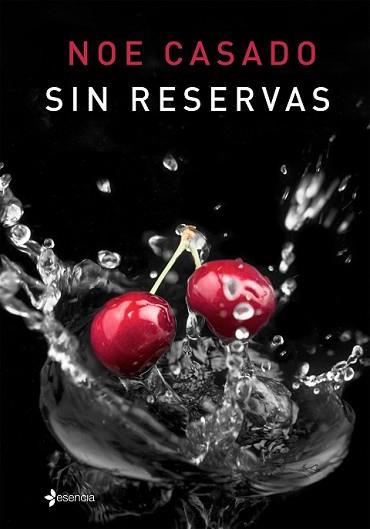 SIN RESERVAS | 9788408142966 | CASADO, NOE | Llibreria L'Illa - Llibreria Online de Mollet - Comprar llibres online