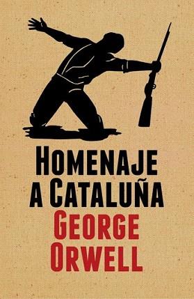 HOMENAJE A CATALUÑA | 9788499920061 | ORWELL, GEORGE | Llibreria L'Illa - Llibreria Online de Mollet - Comprar llibres online