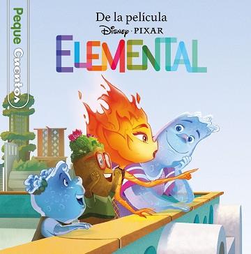 ELEMENTAL. PEQUECUENTOS | 9788419547682 | DISNEY | Llibreria L'Illa - Llibreria Online de Mollet - Comprar llibres online