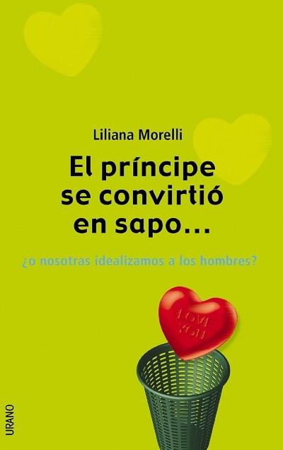 PRINCIPE SE CONVIRTIO EN SAPO, EL | 9788479535506 | MORELLI, LILIANA | Llibreria L'Illa - Llibreria Online de Mollet - Comprar llibres online