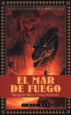 MAR DE FUEGO, EL | 9788448030681 | WEIS, MARGARET | Llibreria L'Illa - Llibreria Online de Mollet - Comprar llibres online